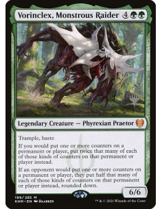 Vorinclex, Monstrous Raider