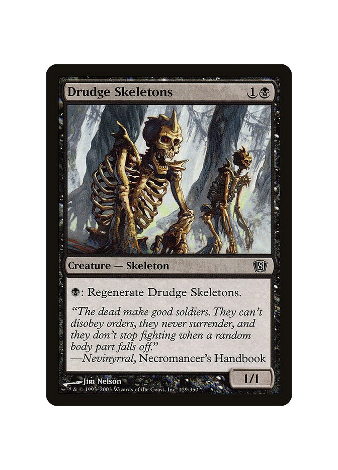 Drudge Skeletons - Foil
