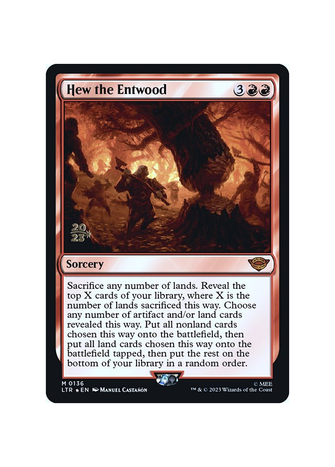 Hew the Entwood - Foil