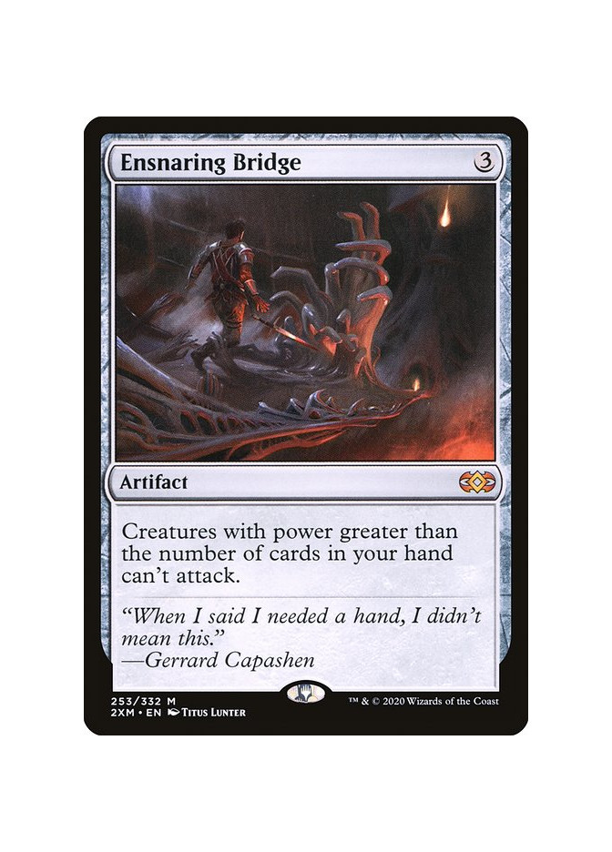 Ensnaring Bridge - Foil