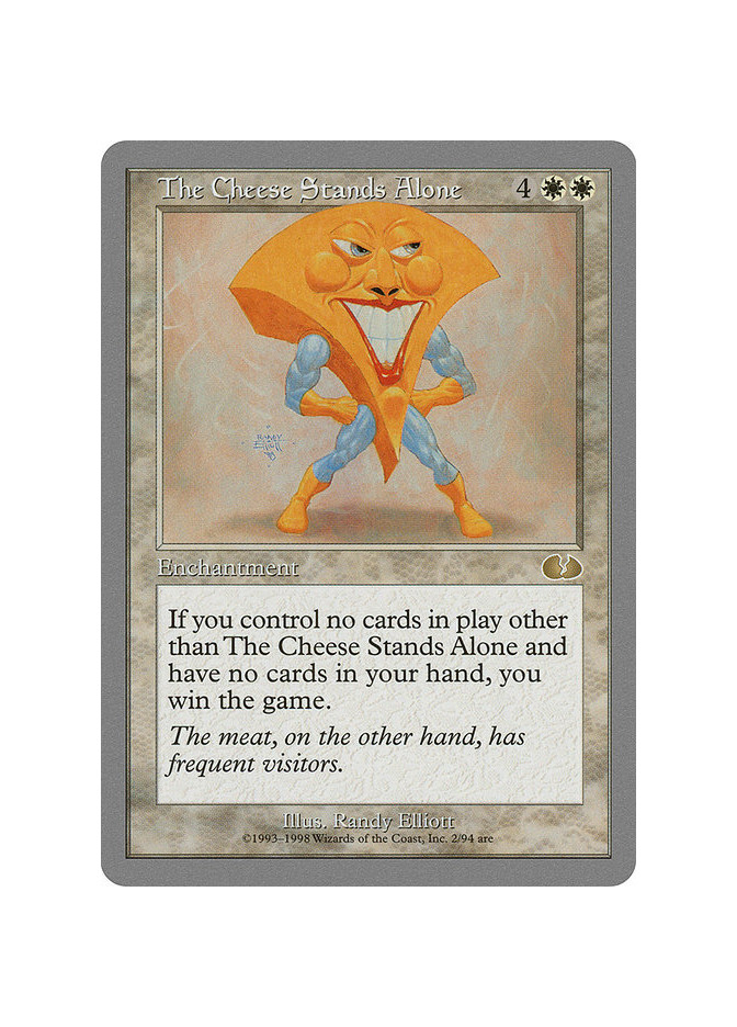 The Cheese Stands Alone