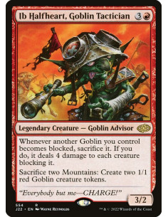 Ib Halfheart, Goblin Tactician