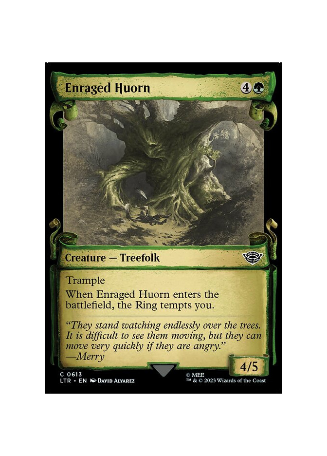 Enraged Huorn - Foil