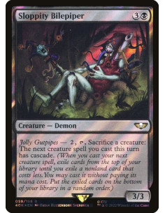 Sloppity Bilepiper - Foil