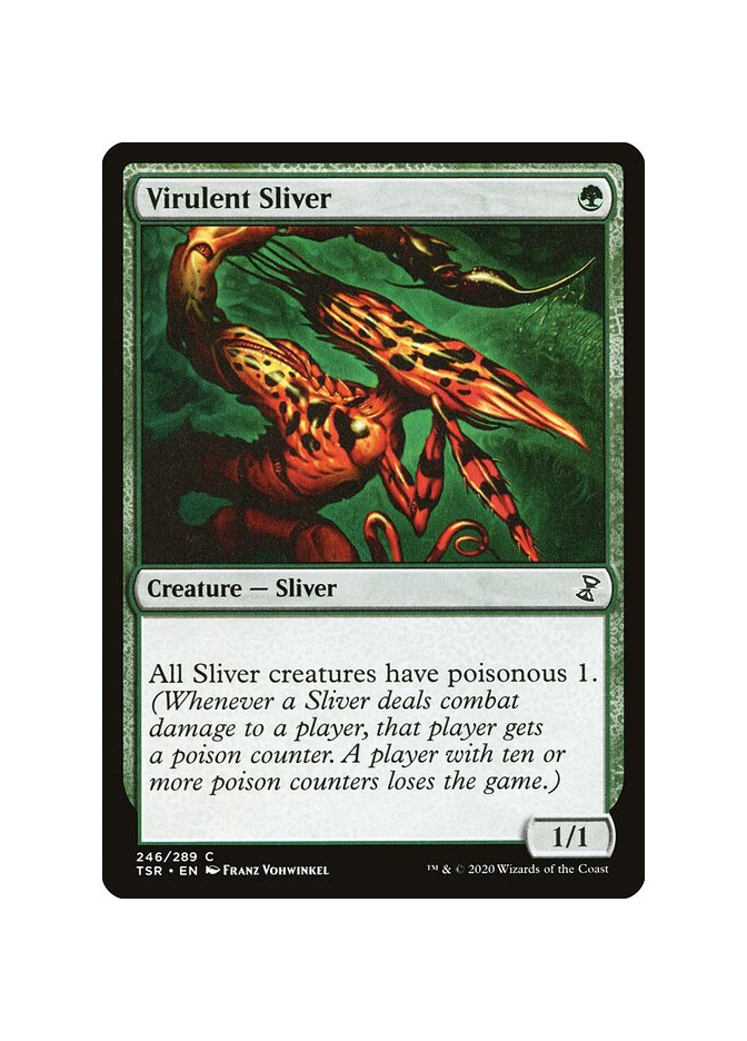 Virulent Sliver - Foil
