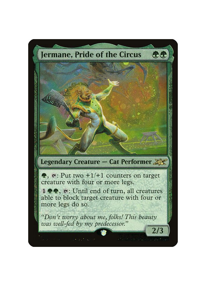 Jermane, Pride of the Circus - Foil
