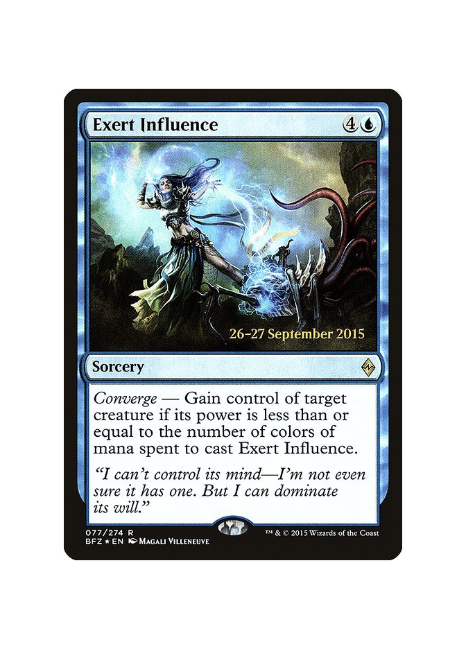 Exert Influence - Foil