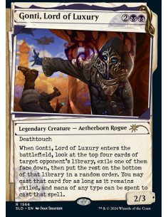 Gonti, Lord of Luxury