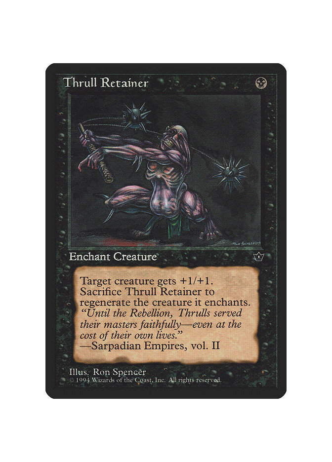 Thrull Retainer