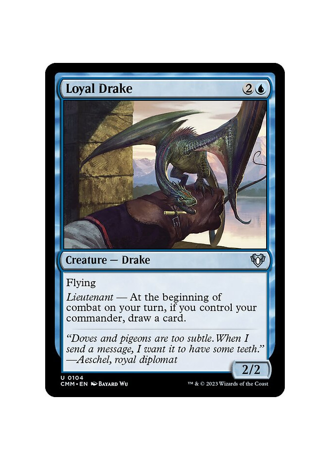 Loyal Drake - Foil