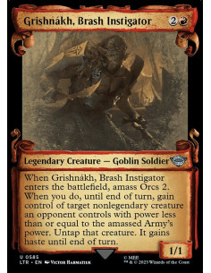 Grishnákh, Brash Instigator