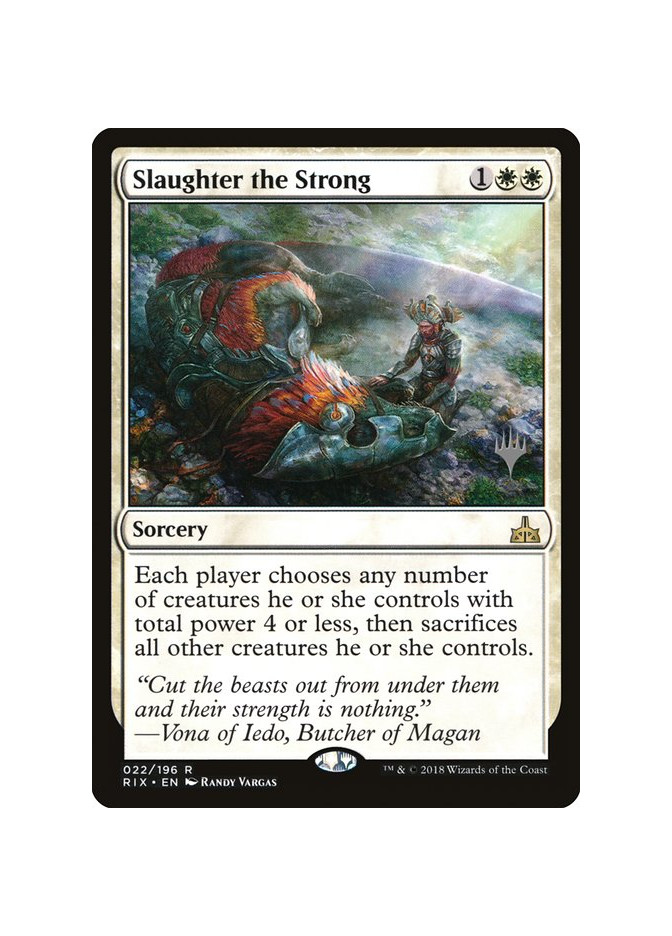 Slaughter the Strong - Foil