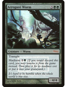 Arrogant Wurm - Foil