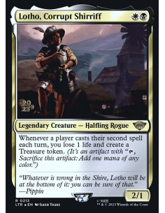 Lotho, Corrupt Shirriff - Foil