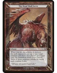 The Dead Shall Serve