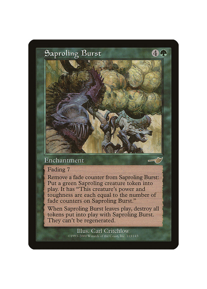 Saproling Burst