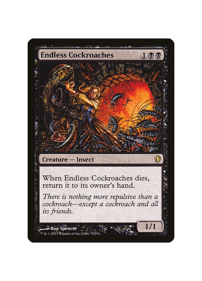 Endless Cockroaches
