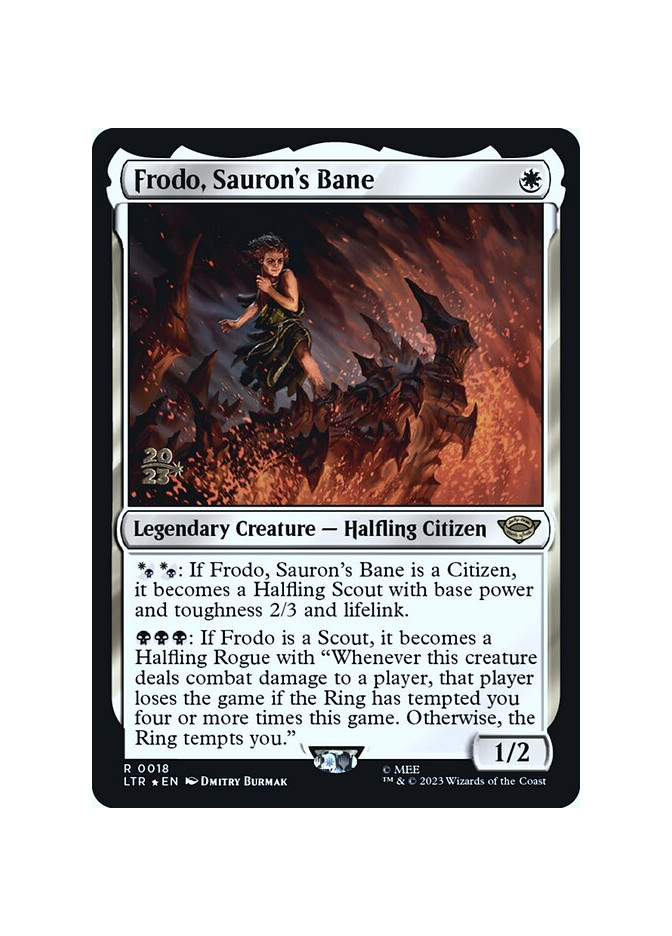 Frodo, Sauron's Bane - Foil