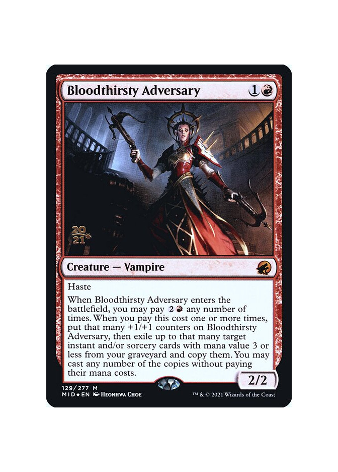 Bloodthirsty Adversary - Foil