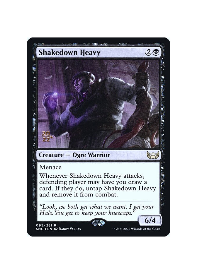 Shakedown Heavy - Foil