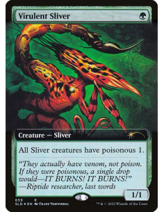 Virulent Sliver - Foil