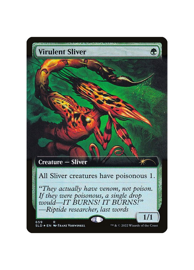 Virulent Sliver - Foil