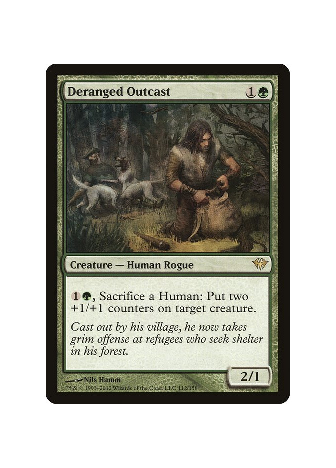 Deranged Outcast