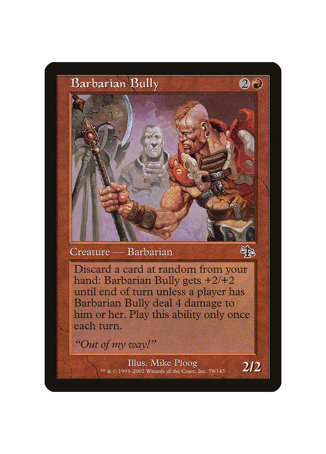 Barbarian Bully - Foil