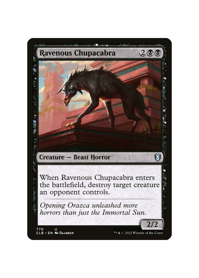 Ravenous Chupacabra