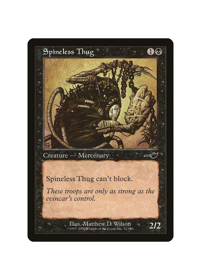 Spineless Thug - Foil