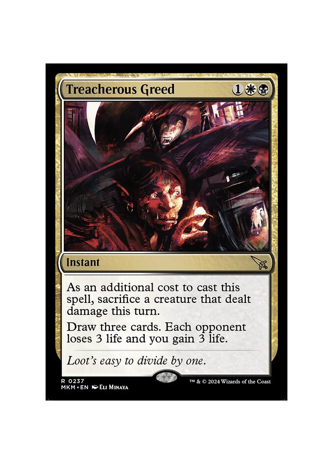 Treacherous Greed