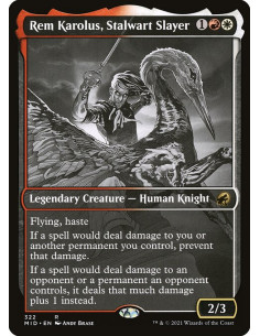 Rem Karolus, Stalwart Slayer