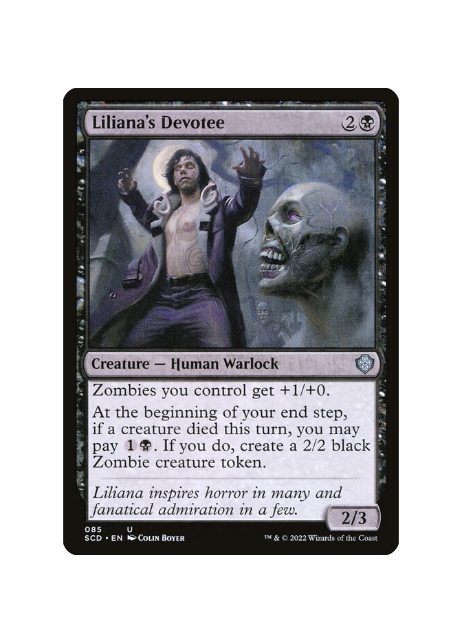 Liliana's Devotee