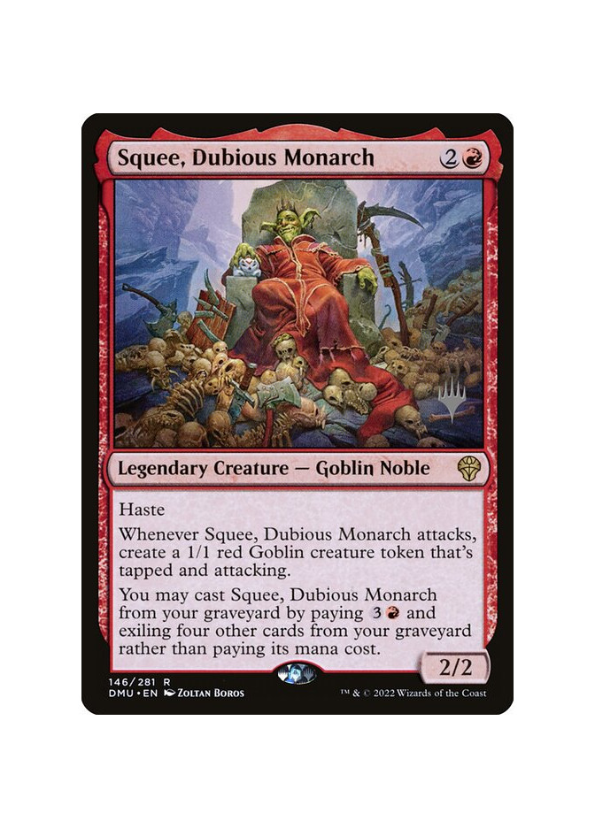 Squee, Dubious Monarch