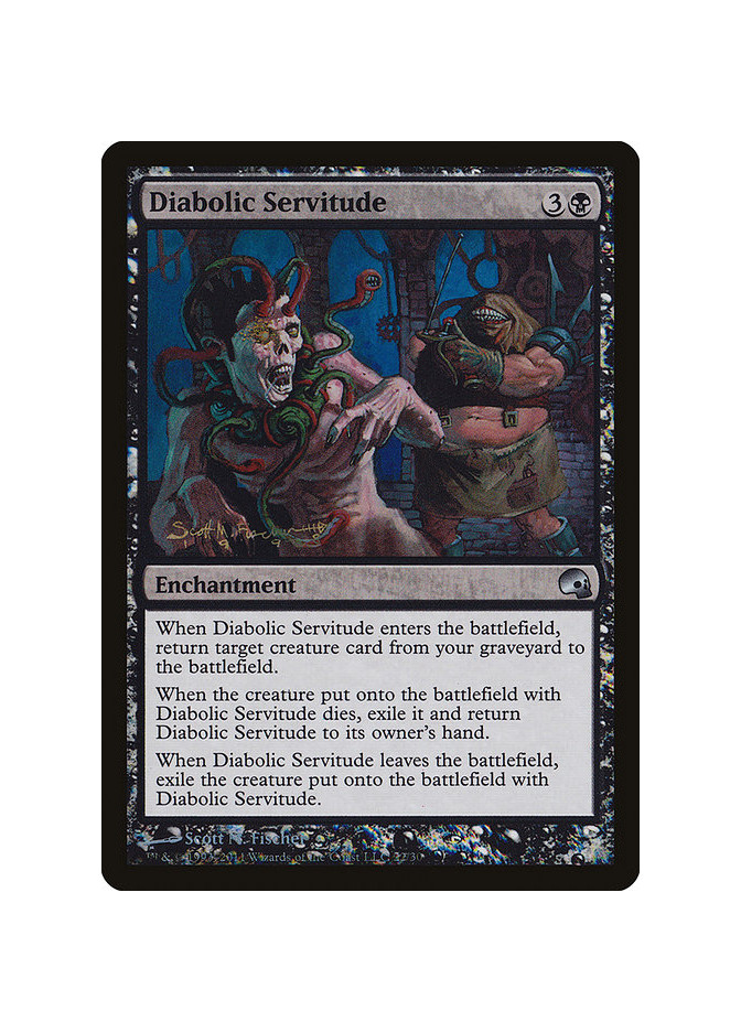 Diabolic Servitude - Foil