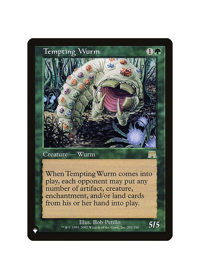 Tempting Wurm