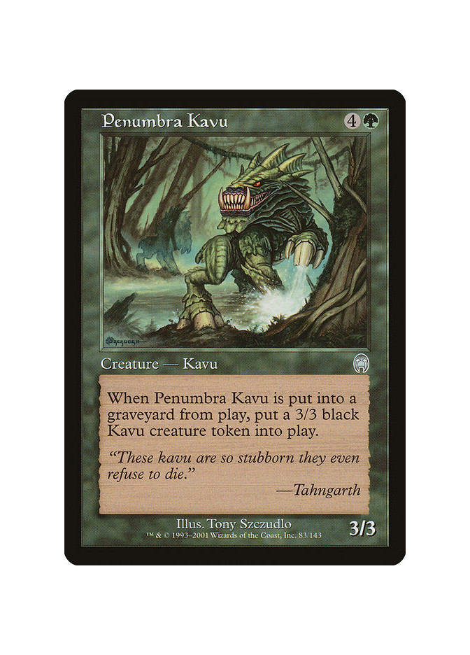 Penumbra Kavu - Foil