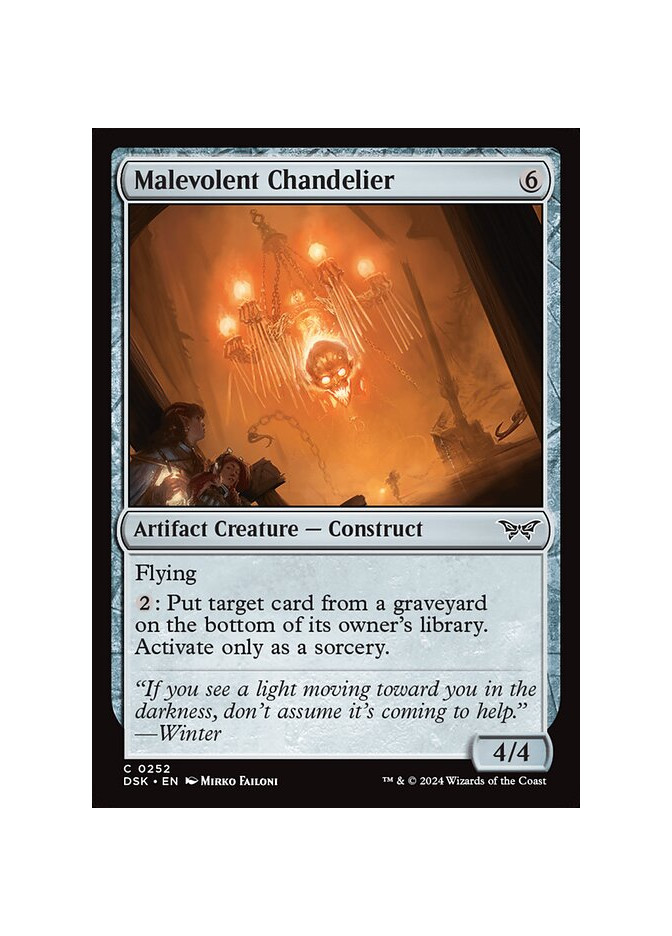 Malevolent Chandelier - Foil