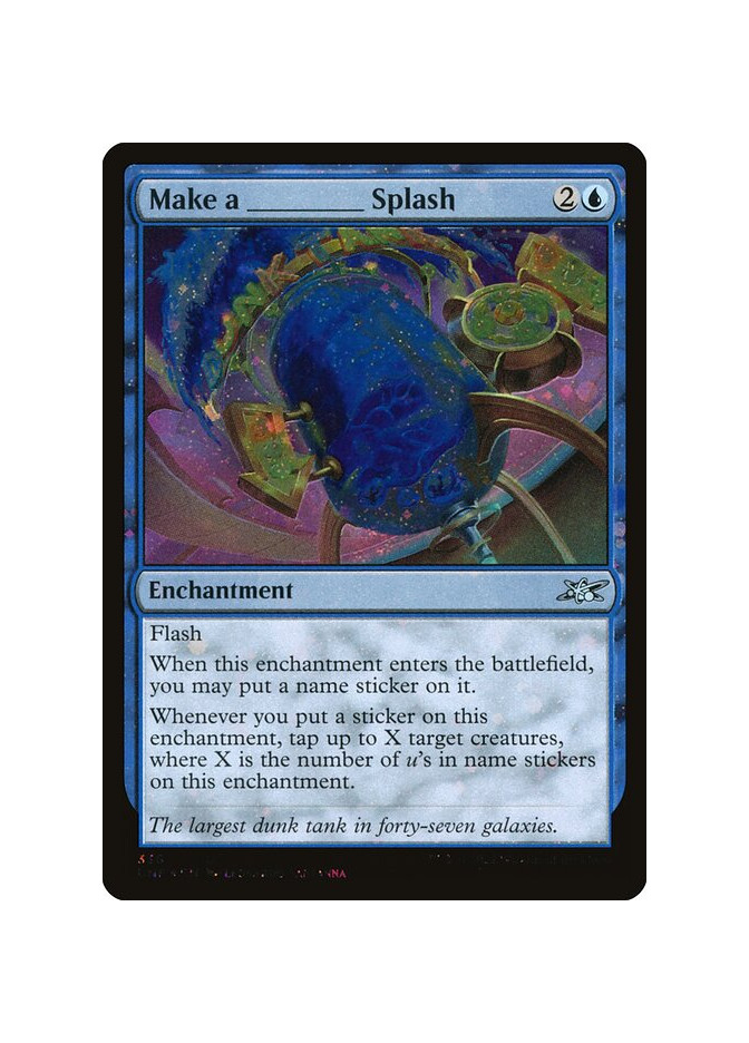 Make a _____ Splash - Foil