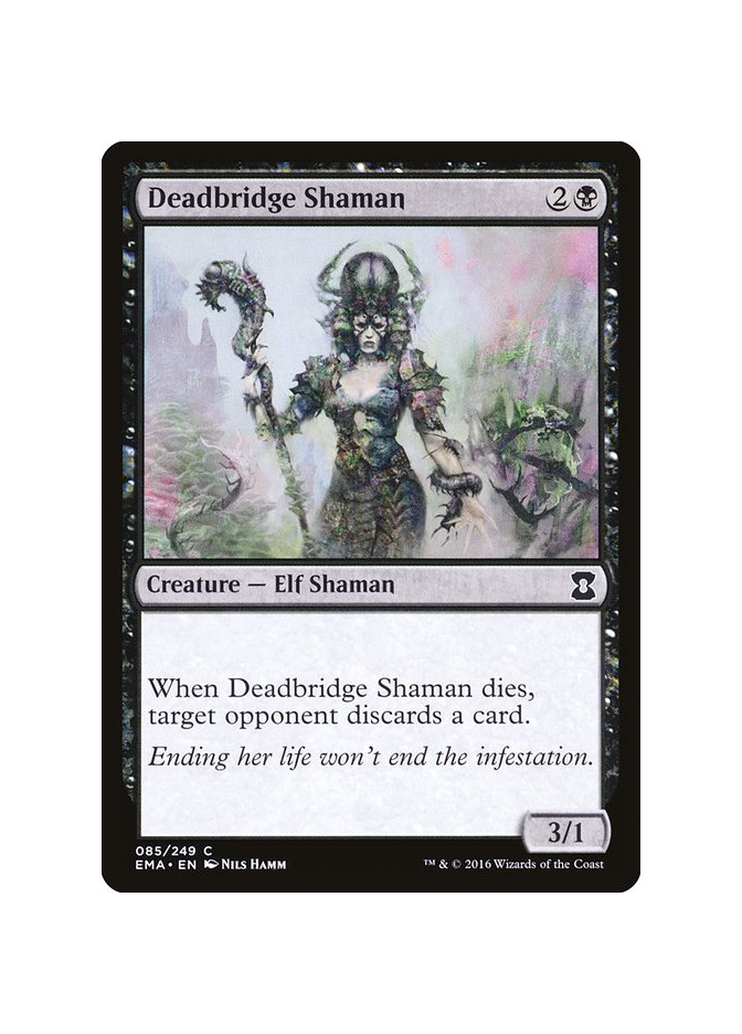 Deadbridge Shaman - Foil