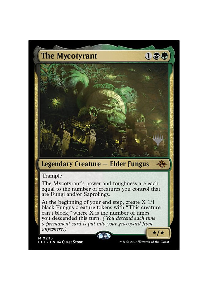 The Mycotyrant - Foil