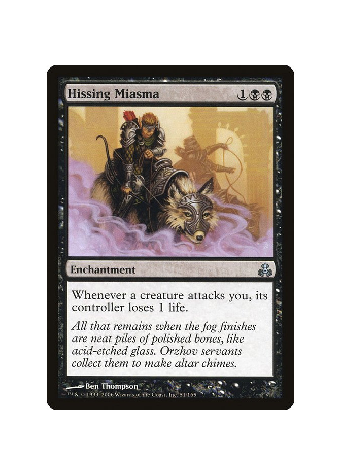 Hissing Miasma