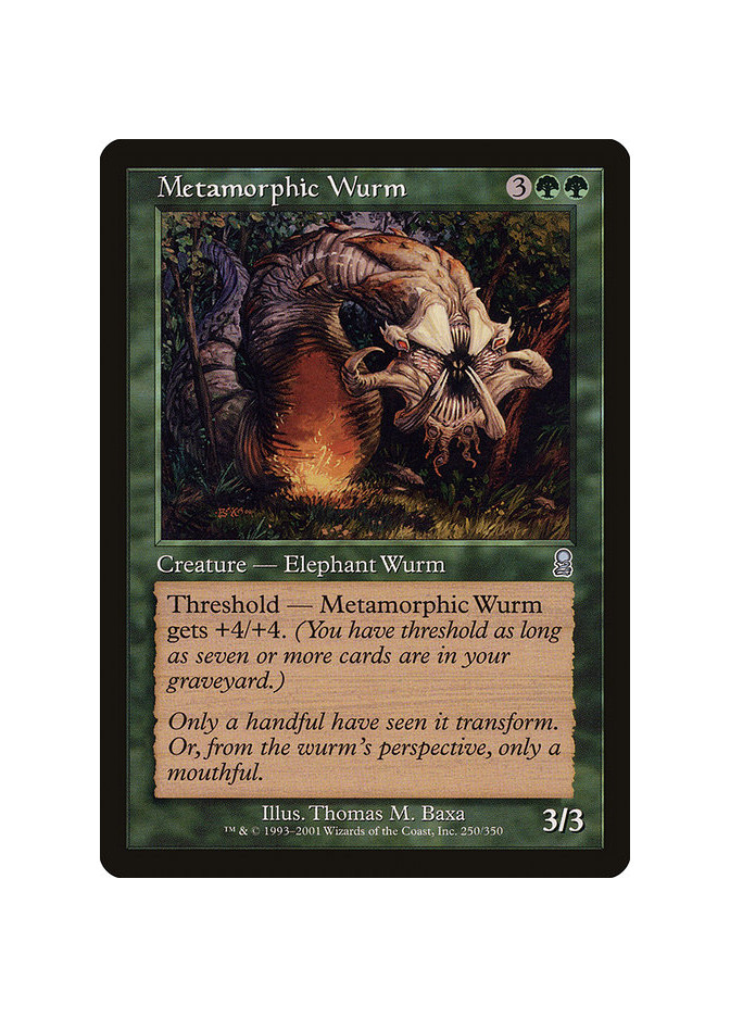 Metamorphic Wurm