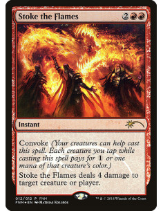 Stoke the Flames - Foil