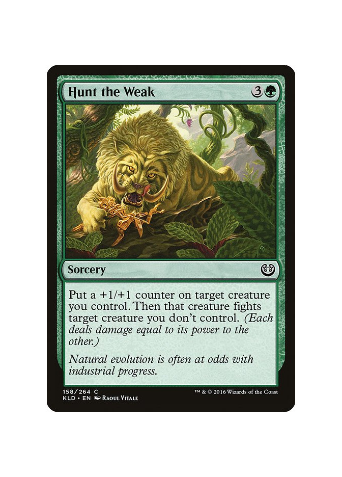Hunt the Weak - Foil