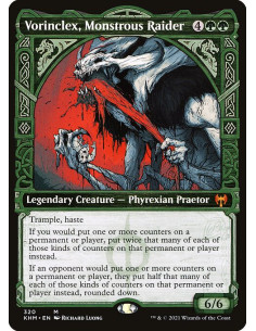 Vorinclex, Monstrous Raider