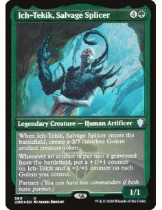 Ich-Tekik, Salvage Splicer - Foil