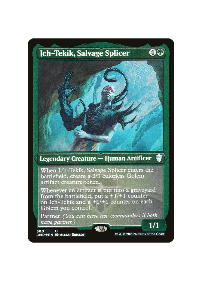 Ich-Tekik, Salvage Splicer - Foil