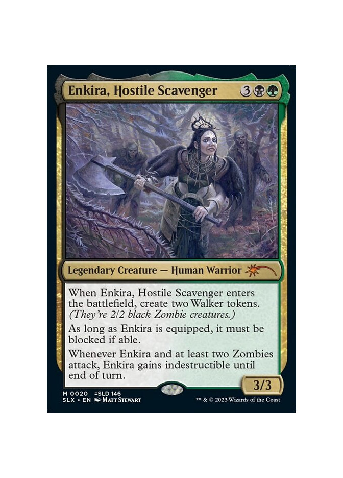 Enkira, Hostile Scavenger