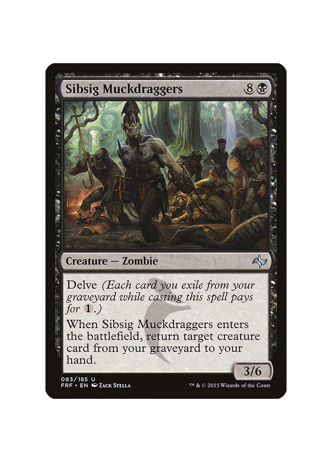 Sibsig Muckdraggers - Foil